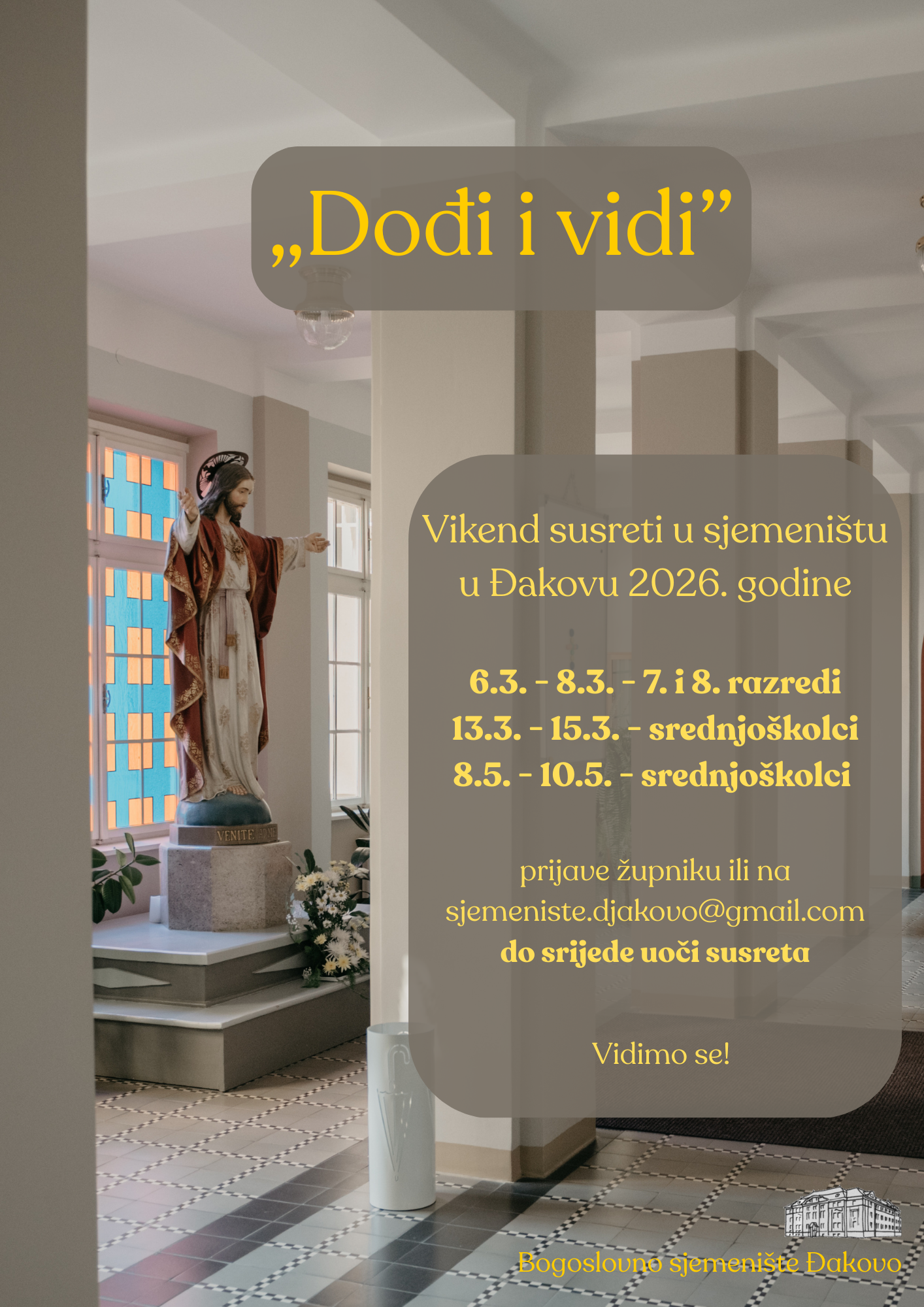 "Dođi i vidi"